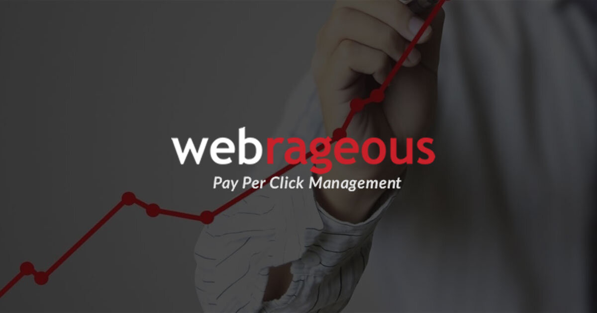 Pay Per Click Management Services with Webrageous Studios